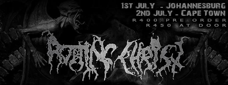 Rotting Christ in South Africa for two Rituals this summer. 