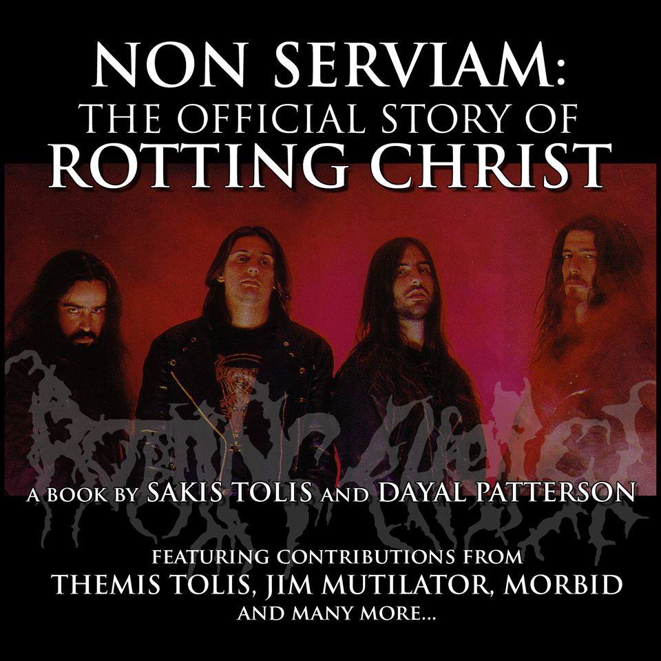 NON SERVIAM - The Official Story of Rotting Christ